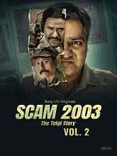 Scam 2003: The Telgi Story Volume 2