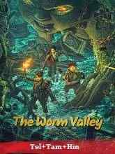 The Worm Valley